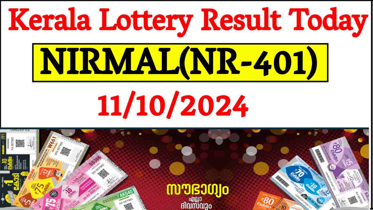 kerala-lottery-result-today-nirmal(nr-401)-11-10-2024