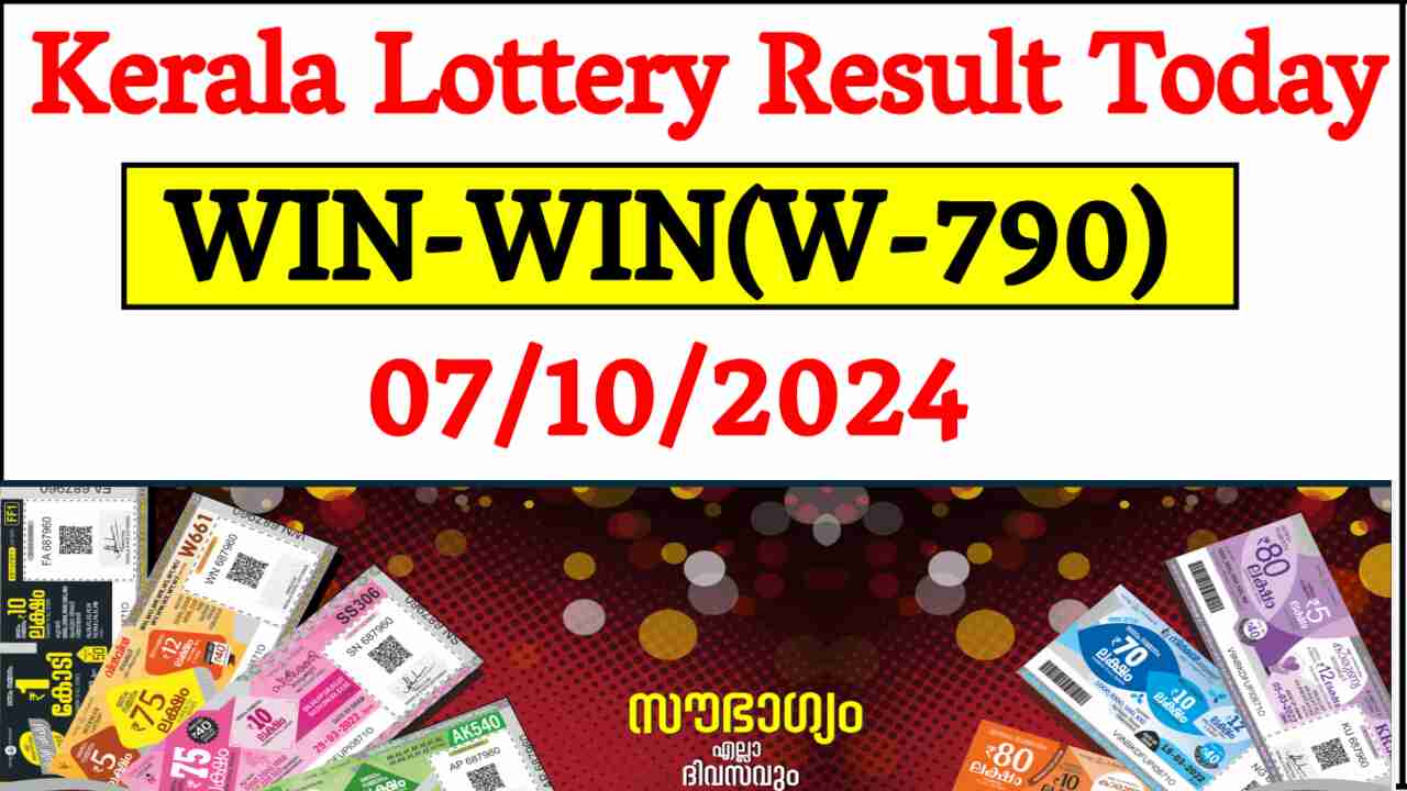 kerala-lottery-result-today-win-win(w-790)-07-10-2024